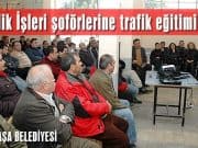Temizlik İşleri şoförlerine trafik eğitimi