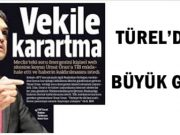 TÜREL’DEN BÜYÜK GAF!